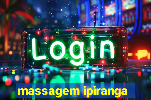 massagem ipiranga